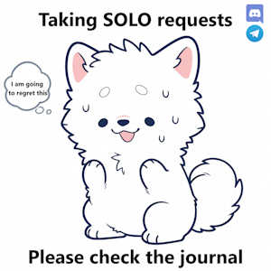 Taking SOLO Requests (again) by yisikopato