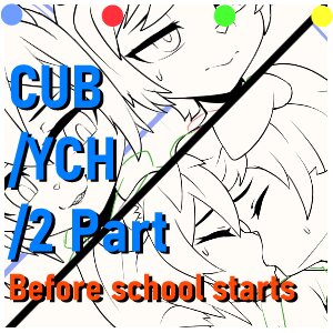 *CLOSE* [YCH SALE] Before school starts (2 Part) (multi slots) by Spunkie