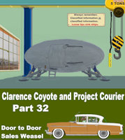 Clarence Coyote and Project Courier - Part 32 - Door to Door Sales Weasel by moyomongoose