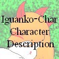Iguanko-Char Character Description  by Charem
