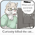 Curiosity killed the cat... by lavilovi