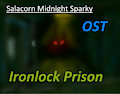 Ironlock Prison - Midnight Sparky OST by MidnightSparky