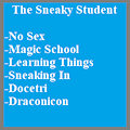 The Sneaky Student by draconicon