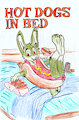 Hot Dogs in Bed