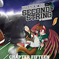 Calling in the Second String - Chapter Fifteen