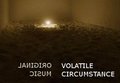 Volatile Circumstance (Experimental Electronica) by Hammerspace