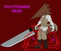 YCH Pyramid Head by Yiffox
